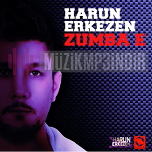 Harun Erkezen Zumbae (2023)