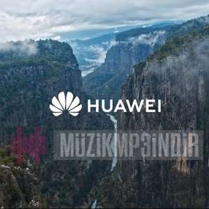 Huawei Huawei Reklam Müziği (2021)