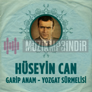 Hüseyin Can Garip Anam (1969)