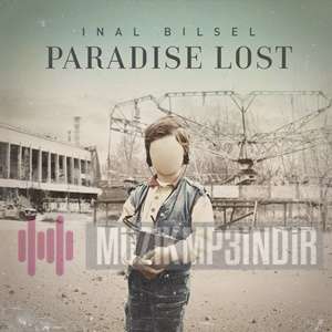 Inal Bilsel Paradise Lost (2018)