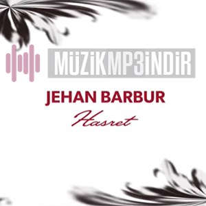 Jehan Barbur Hasret (2023)