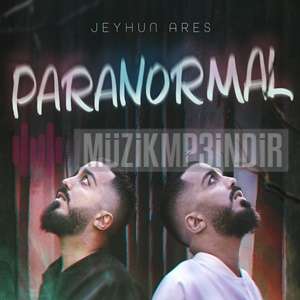 Jeyhun Ares Paranormal (2024)