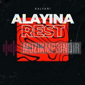 Kalyani Alayına Rest (2022)
