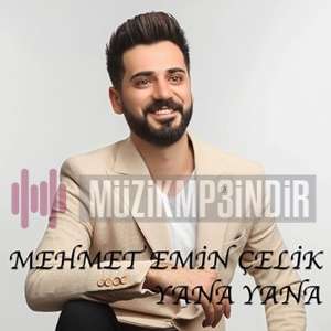 Mehmet Emre Çelik Yana Yana (2023)