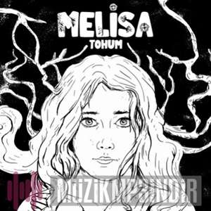 Melisa Tohum (2022)