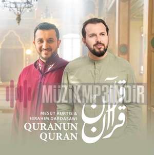 Mesut Kurtis Quranun Quran (2023)