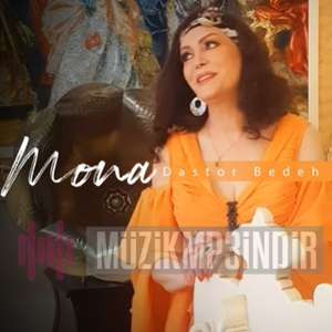 Mona Dastor Bedeh (2022)