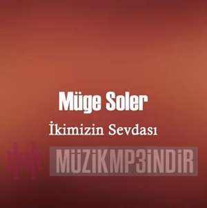Müge Soler İkimizin Sevdası (1990)