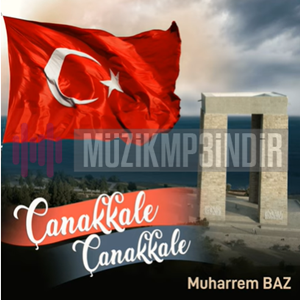 Muharrem Baz Çanakkale (2023)