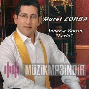 Murat Zorba Yanarsa Yansın (2018)