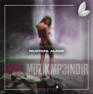 Mustafa Alpar Body (2023)