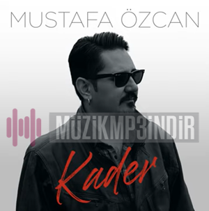 Mustafa Özcan Kader (2023)