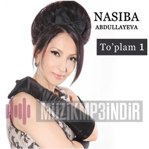 Nasiba Abdullayeva Toplam 1 (2005)