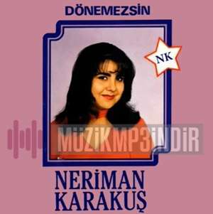 Neriman Karakuş Dönemezsin (1986)
