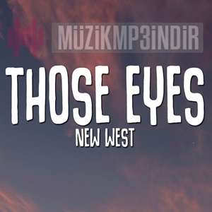 New West Those Eyes (2023)