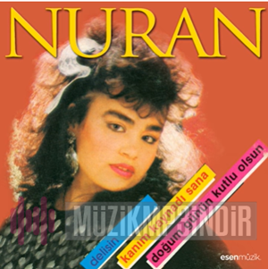 Nuran Kanım Kaynadı Sana (1987)