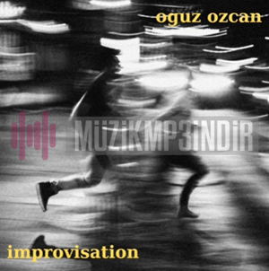 Oğuz Özcan Improvisation (2024)