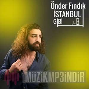 Önder Fındık İstanbul Gibi (2022)