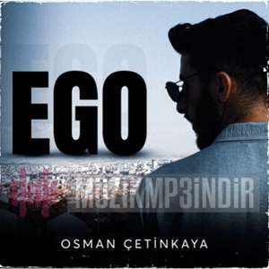 Osman Çetinkaya Ego (2022)