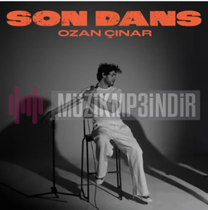 Ozan Çınar Son Dans (2024)