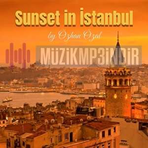 Özhan Özal Sunset in İstanbul (2022)