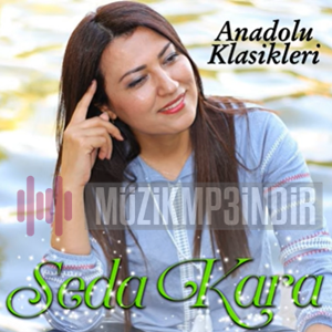 Seda Kara Anadolu Klasikleri (2022)