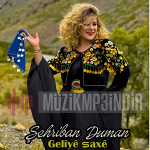 Şehriban Duman Geliye Şaxe (2023)
