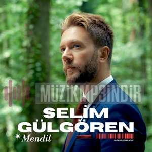 Selim Gülgören Mendil (2023)