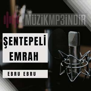 Şentepeli Emrah Ebru Ebru (2024)