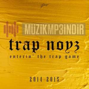 Tha Noyz Trap Noyz (2022)