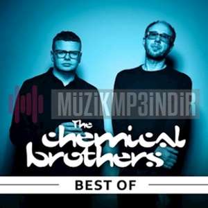 The Chemical Brothers The Chemical Brothers Best Song