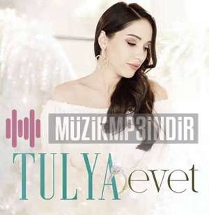 Tulya Evet (2022)