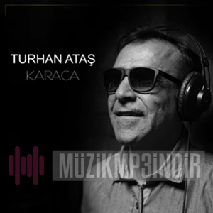 Turhan Ataş Karaca (2024)