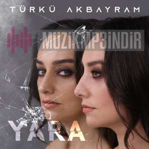 Türkü Akbayram Yara (2023)