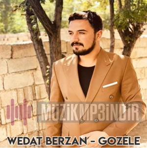 Wedat Berzan Gozele (2023)