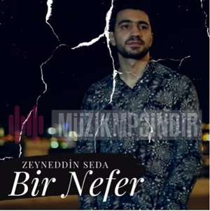 Zeyneddin Seda Bir Nefer (2022)