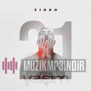 Zigbo 21 Yaşım (2022)